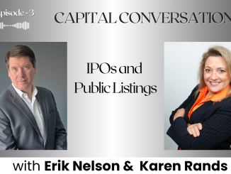 Episode 3 podcast thumbnail for Capital Conversations with Erik Nelson and Karen Rands. Features headshots of both hosts — a man in a gray suit on the left and a woman in a dark blazer with an orange scarf on the right — with the episode title 'IPOs and Public Listings' displayed in the center. A microphone icon and audio waveform graphic appear in the upper left corner.